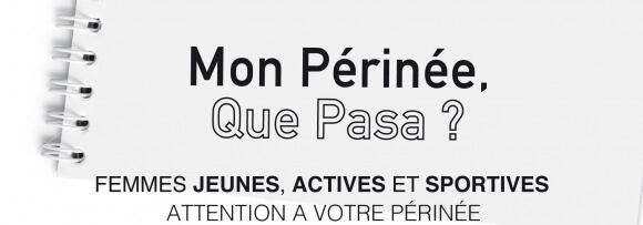 Mon périnée que pasa, femmes jeunes et sportives, attention à votre périnée