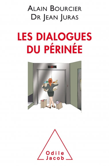 Les dialogues du périnée, Le livre contre l’incontinence!